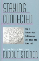 Book Cover for Staying Connected by Rudolf Steiner