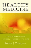 Book Cover for Healthy Medicine by Robert Zieve