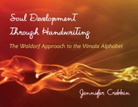 Book Cover for Soul Development Through Handwriting by Jennifer Crebbin