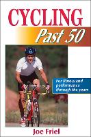 Book Cover for Cycling Past 50 by Joe Friel