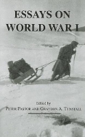 Book Cover for Essays on World War I by Peter Pastor, Graydon Tunstall, Graydon Tunstall