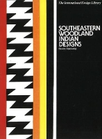 Book Cover for Southeastern Woodland Indian Designs by Caren Caraway