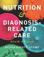 Book Cover for Nutrition & Diagnosis-Related Care by Sylvia Escott-Stump