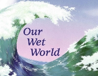 Book Cover for Our Wet World by Sneed B., III Collard