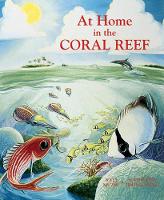 Book Cover for At Home in the Coral Reef by Katy Muzik