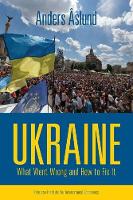 Book Cover for Ukraine – What Went Wrong and How to Fix It by Anders Åslund