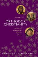 Book Cover for Orthodox Christianity (Volume II) by Metropol