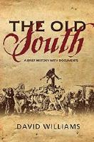 Book Cover for The Old South by David Williams