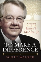 Book Cover for To Make a Difference by Scott Walker