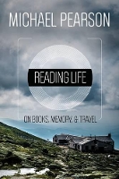 Book Cover for Reading Life by Michael Pearson