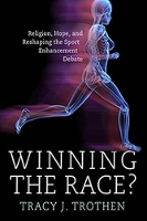 Book Cover for Winning the Race? by Tracy J. Trothen