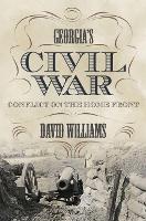 Book Cover for Georgia’s Civil War by David Williams