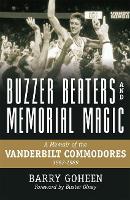 Book Cover for Buzzer Beaters and Memorial Magic by Barry Goheen, Buster Olney