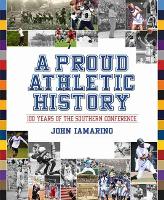 Book Cover for A Proud Athletic History by John Iamarino