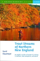 Book Cover for Trout Streams of Northern New England by David Klausmeyer