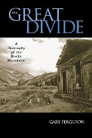 Book Cover for The Great Divide by Gary Ferguson