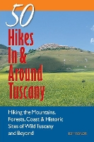 Book Cover for Explorer's Guide 50 Hikes In & Around Tuscany by Jeff Taylor