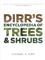 Book Cover for Dirrs Encyclopedia of Trees & Shrubs by Michael A. Dirr