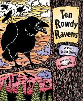 Book Cover for Ten Rowdy Ravens by Susan Ewing