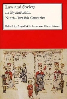 Book Cover for Law and Society in Byzantium, Ninth–Twelfth Centuries by Angeliki E. Laiou