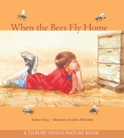 Book Cover for When the Bees Fly Home by Andrea Cheng