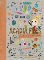 Book Cover for The Acadia Files. Book Two Autumn Science by Katie Coppens