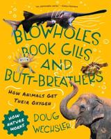 Book Cover for Blowholes, Book Gills, and Butt-Breathers by Doug Wechsler