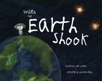 Book Cover for When the Earth Shook by Lisa Lucas