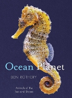 Book Cover for Ocean Planet by Ben Rothery