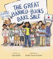 Book Cover for The Great Banned-Books Bake Sale by Aya Khalil