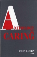 Book Cover for Anthology on Caring by Peggy L. Chinn