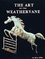 Book Cover for The Art of the Weathervane by Steve Miller