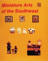 Book Cover for Miniature Arts of the Southwest by Nancy N. Schiffer