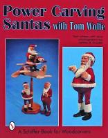 Book Cover for Power Carving Santas with Tom Wolfe by Tom Wolfe