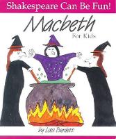 Book Cover for Macbeth: Shakespeare Can Be Fun by Lois Burdett