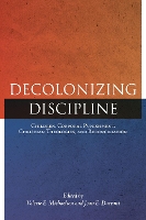 Book Cover for Decolonizing Discipline by Valerie E. Michaelson