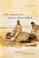 Book Cover for Red Serge and Polar Bear Pants by William Barr