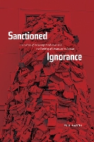 Book Cover for Sanctioned Ignorance by Paul Martin