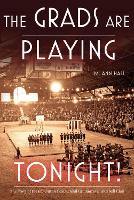 Book Cover for The Grads Are Playing Tonight! by M. Ann Hall