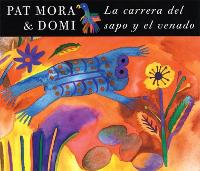 Book Cover for La carrera del sapo y el venado by Pat Mora