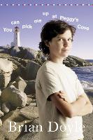 Book Cover for You Can Pick Me Up at Peggy's Cove by Brian Doyle