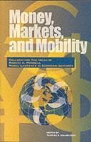 Book Cover for Money, Markets, and Mobility by Thomas J. Courchene