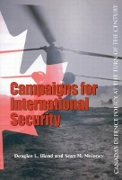 Book Cover for Campaigns for International Security by Douglas L. Bland, Sean Maloney