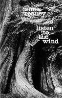 Book Cover for Listen to the Wind by James Reaney