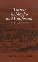 Book Cover for Travels in Mexico & Calif by A. Clarke