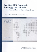 Book Cover for Crafting U.S. Economic Strategy toward Asia by Charles W. Freeman, Matthew Goodman