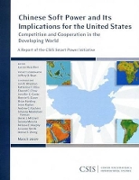 Book Cover for Chinese Soft Power and Its Implications for the United States by Carola McGiffert