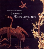 Book Cover for Summary Catalogue of European Decorative Arts in the J.Paul Museum by . Wilson