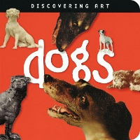 Book Cover for Discovering Art: Dogs by . Harris