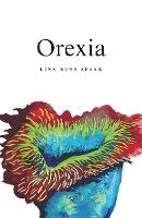 Book Cover for Orexia by Lisa Russ Spaar